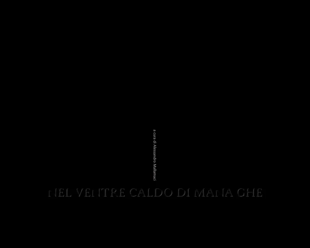 Nel ventre caldo di Mana Ghe, page 1 of 22